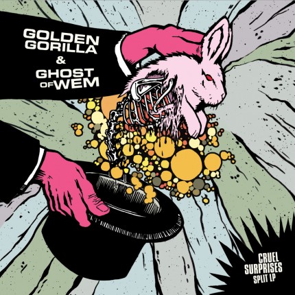 Golden Gorilla / Ghost of Wem - Cruel Surprises Split LP