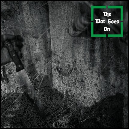 The War Goes On - s/t LP