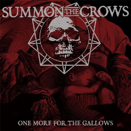 Summon The Crow - One more for the... LP