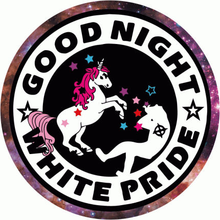 Good Night White Pride - Button