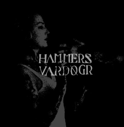Hammers - Vardogr 10"