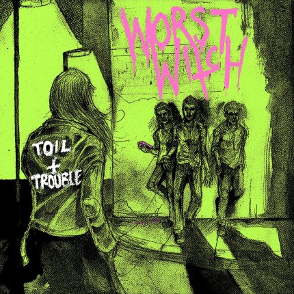 Worst Witch - Toil and Trouble LP (2 Versions)