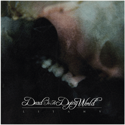 Dead To A Dying World - Litany 2xLP (3. Versions)