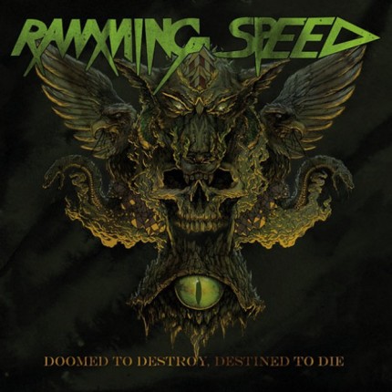 Ramming Speed - Doomed To Destroy, Destined To Die LP