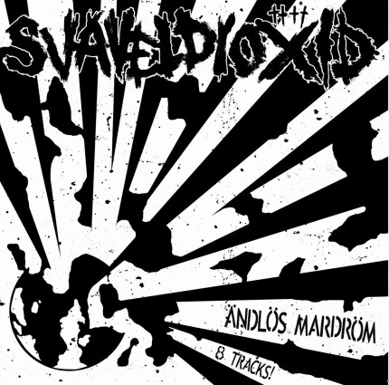 Svaveldioxid - Ändlös Mardöm LP