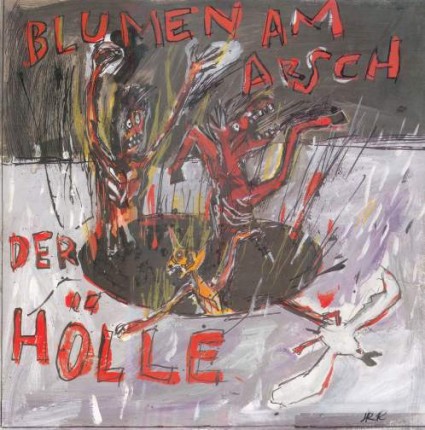 Blumen Am Arsch Der Hölle - s/t LP+7&amp;quot;